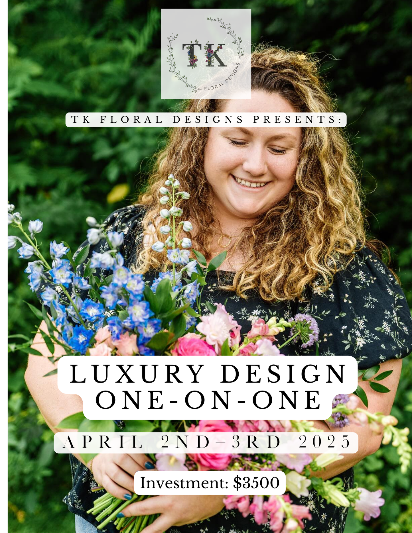 TK Floral Designs- Luxury Floral Designs One-On-Ones 2025 Season!